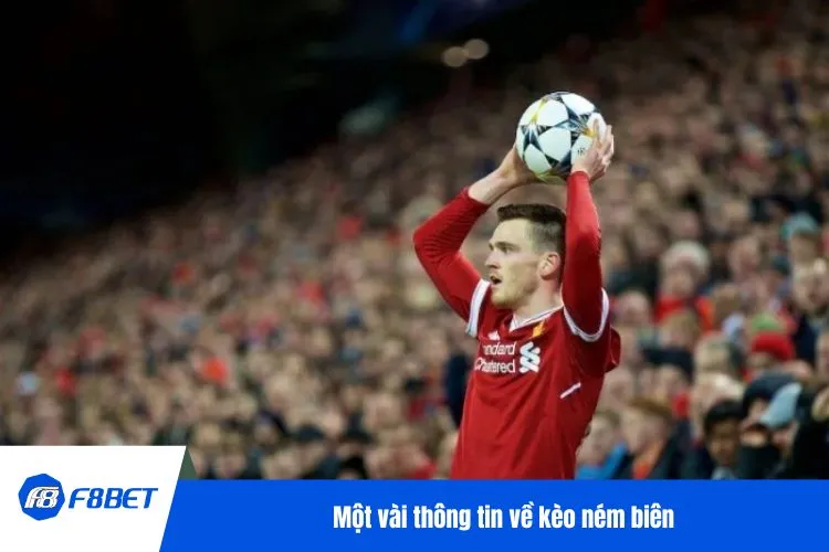 Một vài thông tin về kèo ném biên