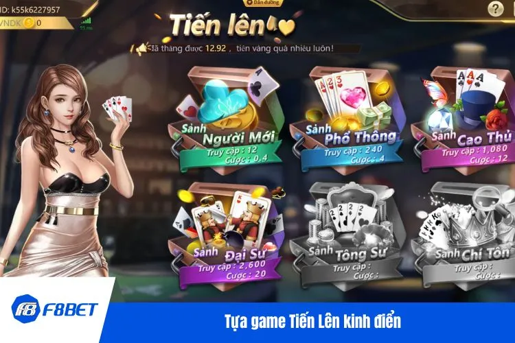 Tựa game Tiến Lên kinh điển