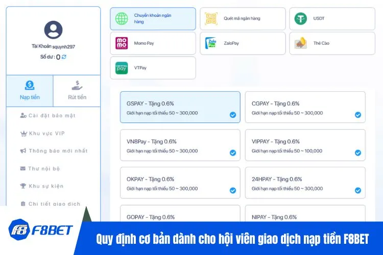Quy định cơ bản dành cho hội viên giao dịch nạp tiền F8BET