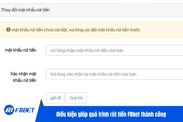 Điều kiện giúp quá trình rút tiền F8bet thành công
