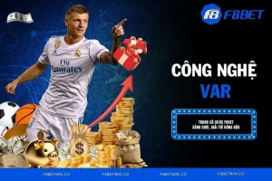 Công Nghệ VAR - 4 Tác Động Cực Kỳ Quan Trọng Đến Bóng Đá