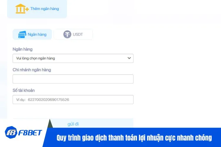 Quy trình giao dịch thanh toán lợi nhuận cực nhanh chóng