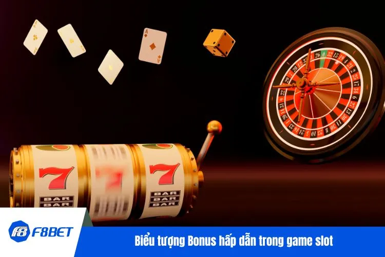 Biểu tượng Bonus hấp dẫn trong game slot