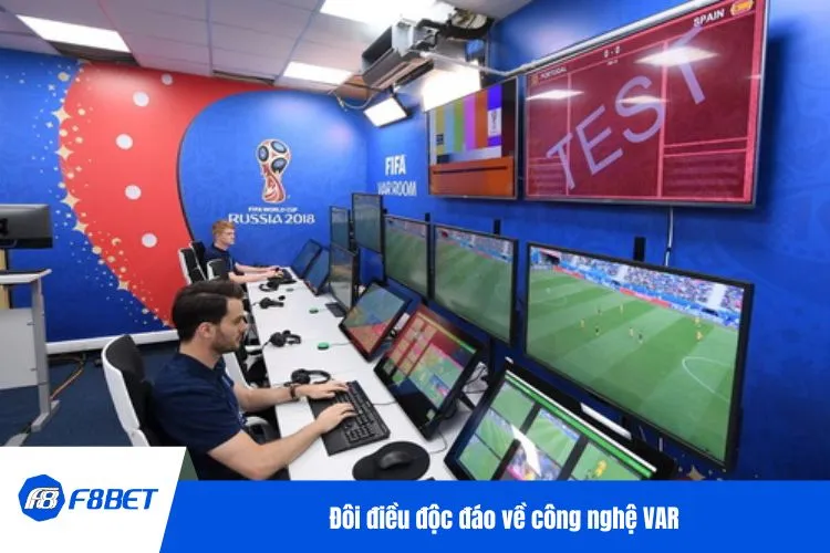 Đôi điều độc đáo về công nghệ VAR